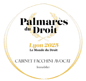 Trophée d'Or du Palmarès du Droit Lyon 2025, droit immobilier, Cabinet FACCHINI Avocat